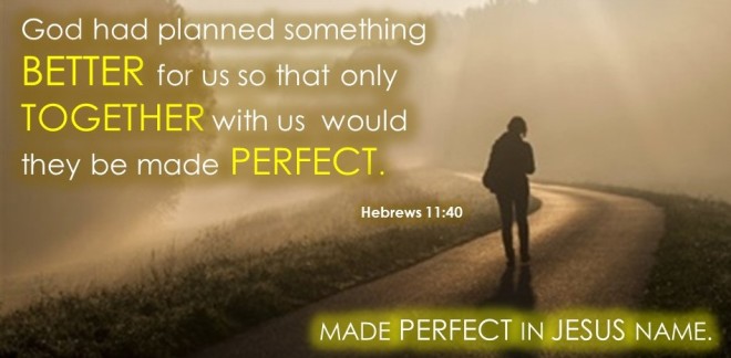 Perfected by Faith